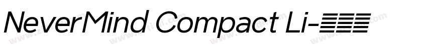 NeverMind Compact Li字体转换